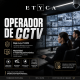 OPERADOR CCTV